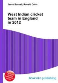 West Indian cricket team in England in 2012