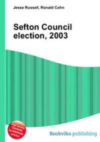 Sefton Council election, 2003