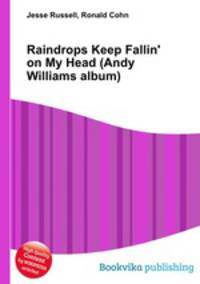 Raindrops Keep Fallin