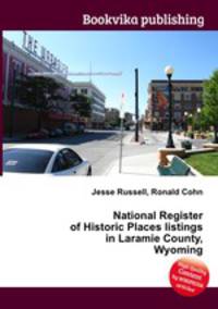 National Register of Historic Places listings in Laramie County, Wyoming