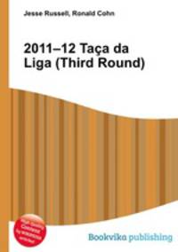 2011–12 Taca da Liga (Third Round)