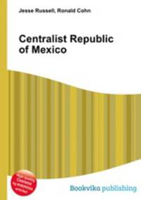 Centralist Republic of Mexico