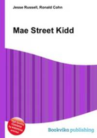 Mae Street Kidd