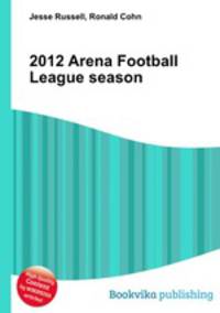 2012 Arena Football League season