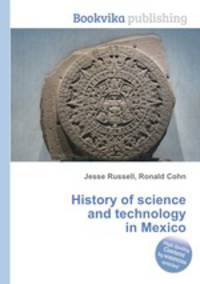 History of science and technology in Mexico