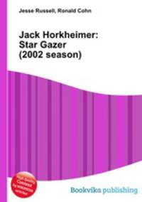 Jack Horkheimer: Star Gazer (2002 season)