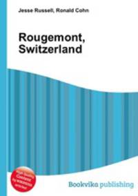 Rougemont, Switzerland