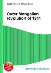 Outer Mongolian revolution of 1911