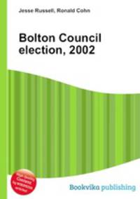 Bolton Council election, 2002