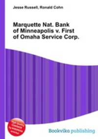 Marquette Nat. Bank of Minneapolis v. First of Omaha Service Corp.