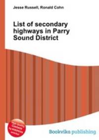 List of secondary highways in Parry Sound District