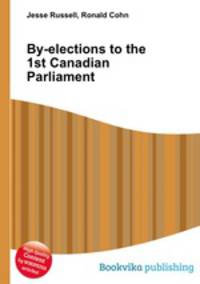 By-elections to the 1st Canadian Parliament