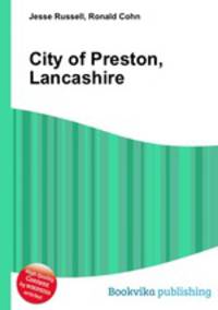 City of Preston, Lancashire