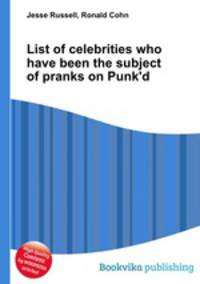 List of celebrities who have been the subject of pranks on Punk