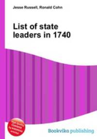 List of state leaders in 1740