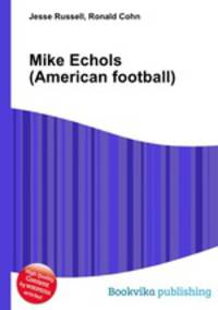 Mike Echols (American football)