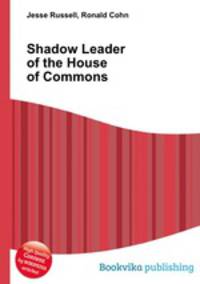 Shadow Leader of the House of Commons
