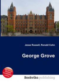 George Grove
