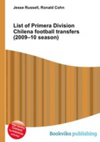 List of Primera Division Chilena football transfers (2009–10 season)