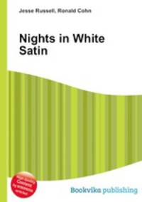 Nights in White Satin