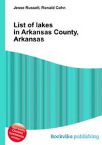 List of lakes in Arkansas County, Arkansas