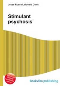 Stimulant psychosis