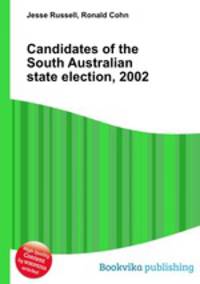Candidates of the South Australian state election, 2002