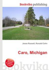 Caro, Michigan
