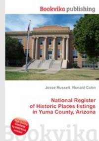 National Register of Historic Places listings in Yuma County, Arizona