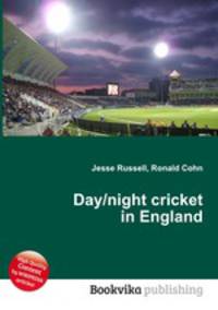 Day/night cricket in England