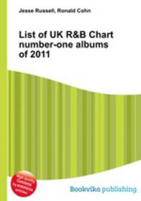 List of UK R&B Chart number-one albums of 2011