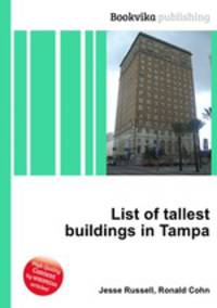 List of tallest buildings in Tampa
