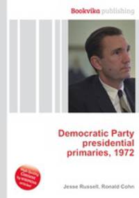 Democratic Party presidential primaries, 1972