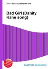 Bad Girl (Danity Kane song)