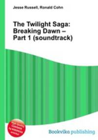 The Twilight Saga: Breaking Dawn – Part 1 (soundtrack)