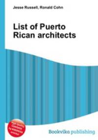 List of Puerto Rican architects