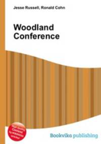 Woodland Conference