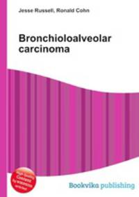 Bronchioloalveolar carcinoma