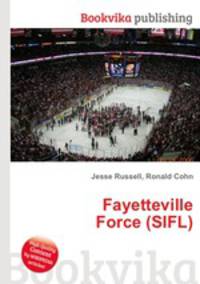 Fayetteville Force (SIFL)