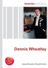 Dennis Wheatley