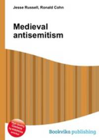 Medieval antisemitism