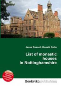 List of monastic houses in Nottinghamshire
