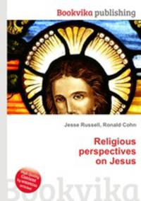 Religious perspectives on Jesus