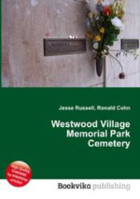 Westwood Village Memorial Park Cemetery