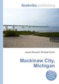 Mackinaw City, Michigan