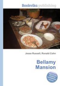 Bellamy Mansion