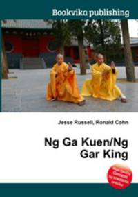 Ng Ga Kuen/Ng Gar King