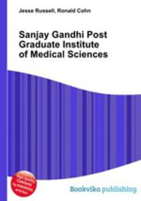 Sanjay Gandhi Post Graduate Institute of Medical Sciences