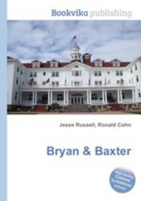 Bryan & Baxter