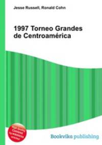 1997 Torneo Grandes de Centroamerica